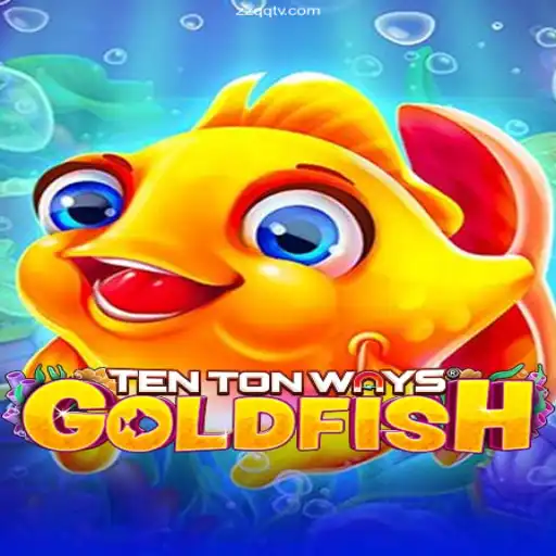 Discovering the Fascinating World of TenTonWaysGoldfish: A Unique Gaming Adventure
