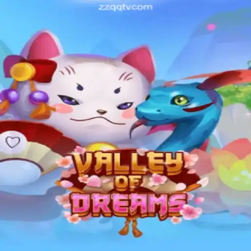 Explore the Adventures of ValleyofDreams